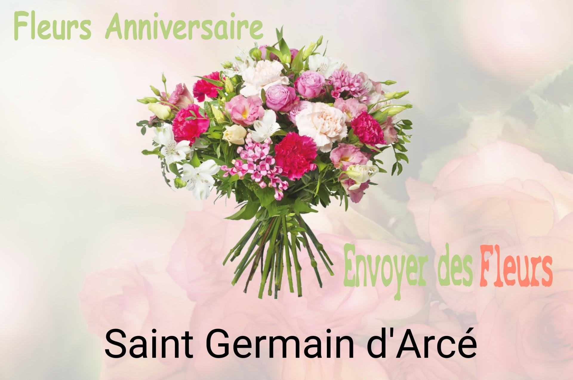 Bouquet de fleurs d’anniversaire livré à Saint-Germain-d'Arcé